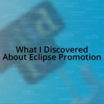 What I Discovered About Eclipse Promotion