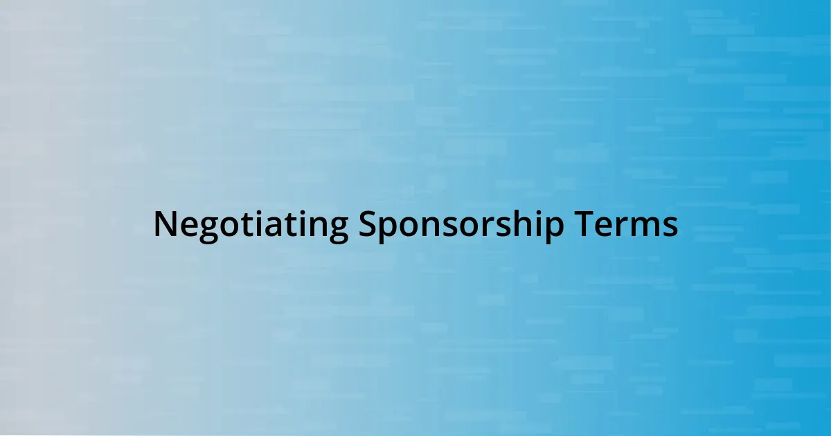 Negotiating Sponsorship Terms