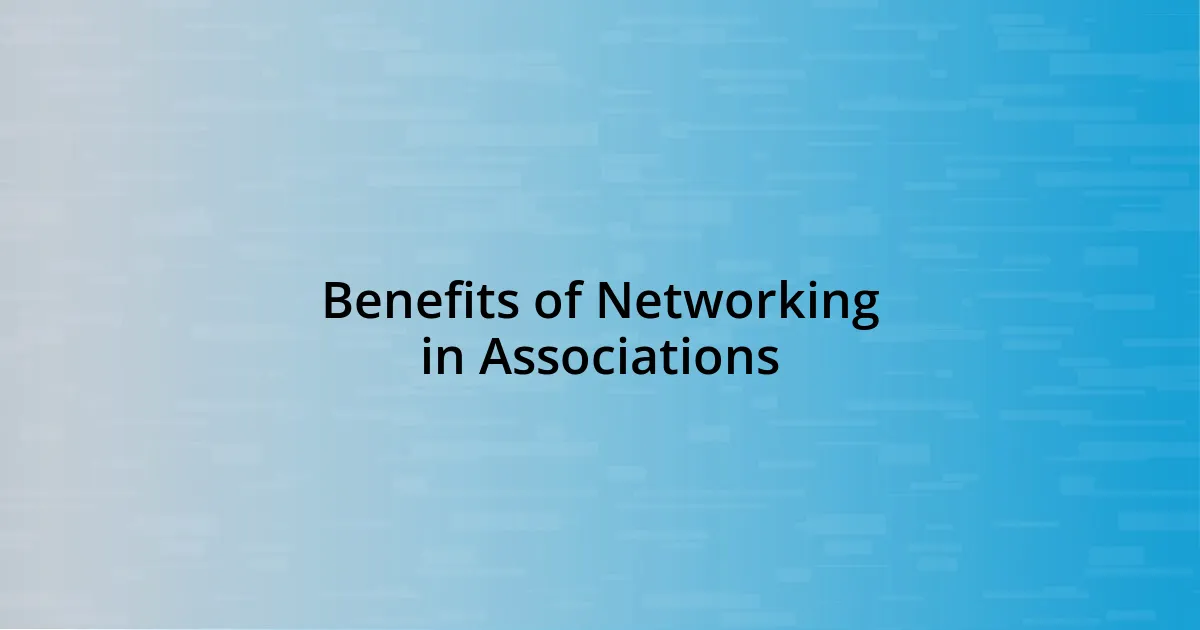 Benefits of Networking in Associations