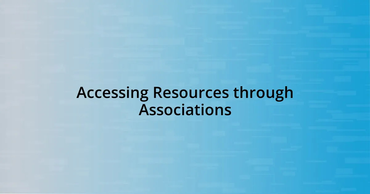 Accessing Resources through Associations