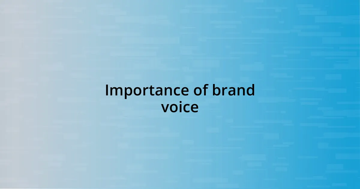 Importance of brand voice